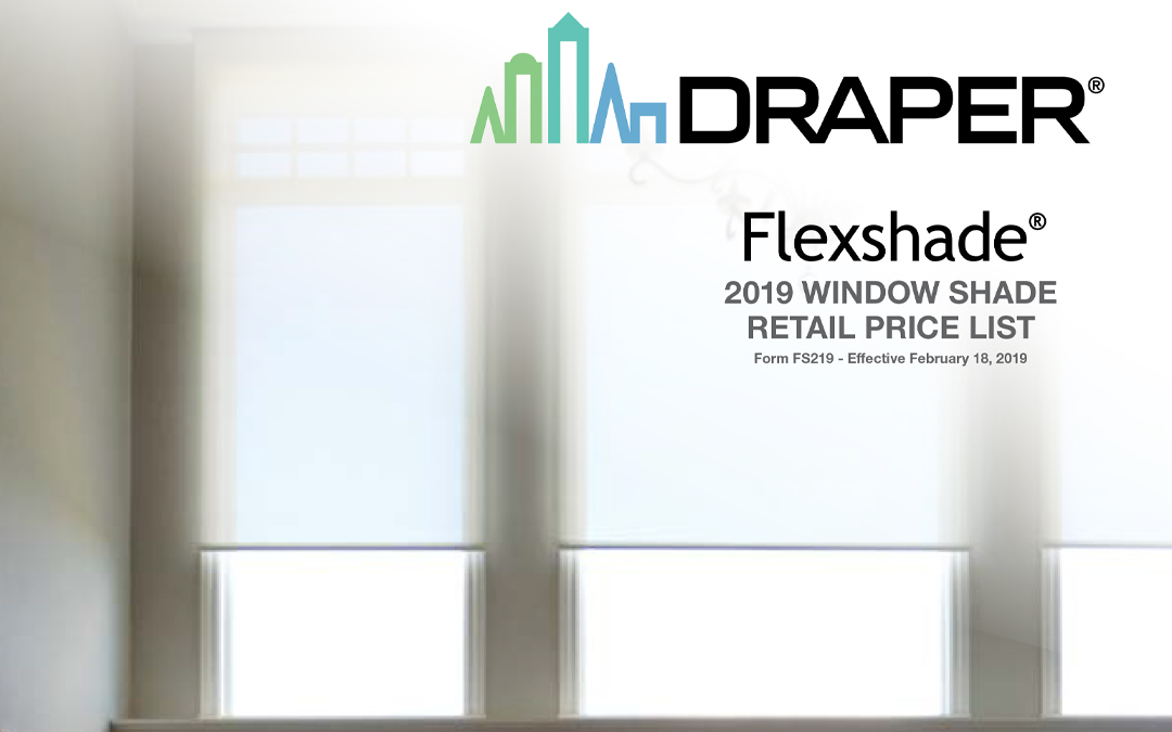 2019 Flexshade Price List Now Available Draper Inc Blog Site